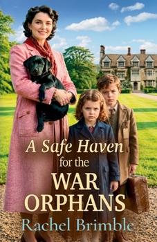 A Safe Haven for the War Orphans