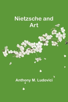 Paperback Nietzsche and Art Book