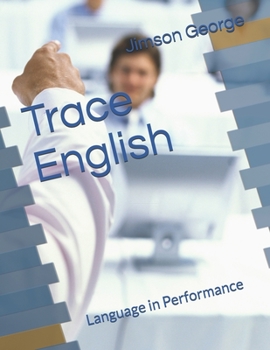 Paperback Trace English: Language in Performance Book