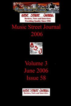 Paperback Music Street Journal 2006: Volume 3 - June 2006 - Issue 58 Book