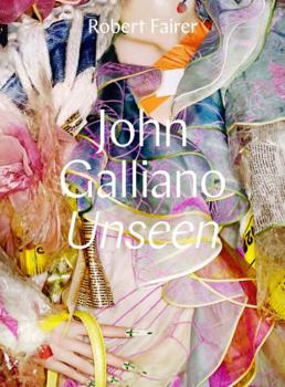 Hardcover John Galliano: Unseen Book