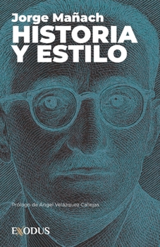 Paperback Historia y estilo [Spanish] Book