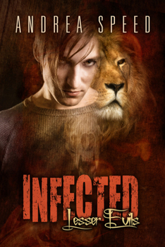 Paperback Infected: Lesser Evils Book