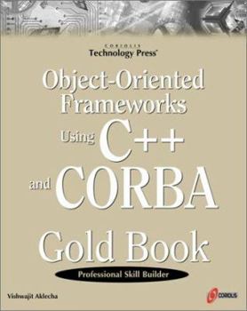 Paperback Object-Oriented Frameworks Using C++ and CORBA Gold Book