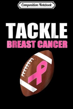 Composition Notebook: American Football Pink Ribbon Breast Cancer Awareness Journal/Notebook Blank Lined Ruled 6x9 100 Pages