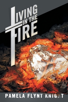 Paperback Living in the Fire Book