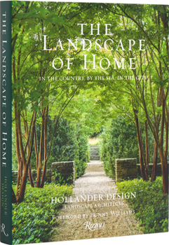 Hardcover The Landscape of Home: In the Country, by the Sea, in the City Book