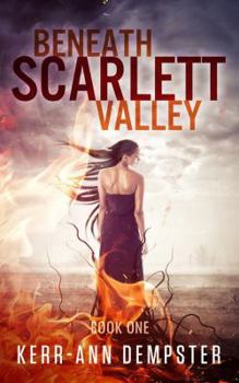 Paperback Beneath Scarlett Valley: Book 1 Book