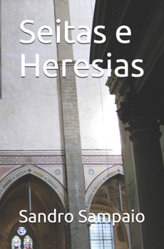 Paperback Seitas e Heresias [Portuguese] Book