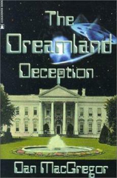 Paperback The Dreamland Deception Book