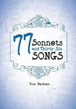 Paperback 77 Sonnets and Thirty-Six Songs Book