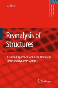 Paperback Reanalysis of Structures: A Unified Approach for Linear, Nonlinear, Static and Dynamic Systems Book