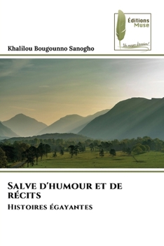 Paperback Salve d'humour et de récits [French] Book
