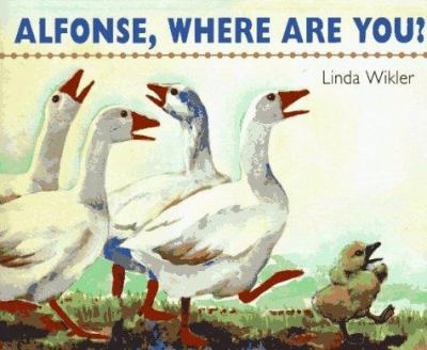 Hardcover Alfonse, Where Are You? Book