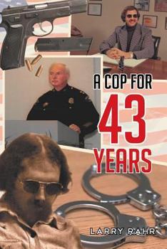 Paperback A Cop For 43 Years Book