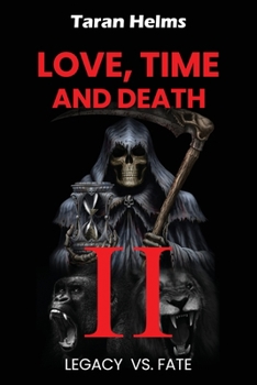 Paperback Love, Time, Death II Book