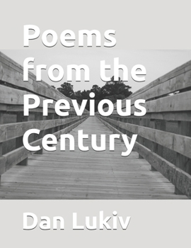 Paperback Poems from the Previous Century Book