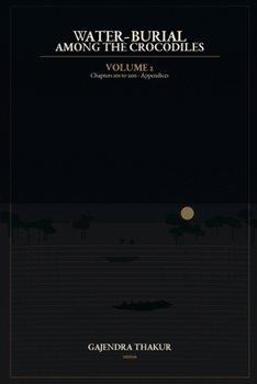 Paperback WATER-BURIAL AMONG THE CROCODILES Volume 2A Book