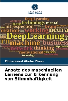 Paperback Ansatz des maschinellen Lernens zur Erkennung von Stimmhaftigkeit [German] Book