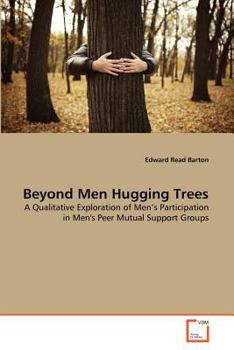 Paperback Beyond Men Hugging Trees Book