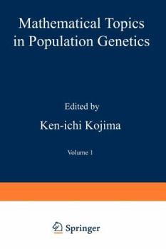 Paperback Mathematical Topics in Population Genetics Book