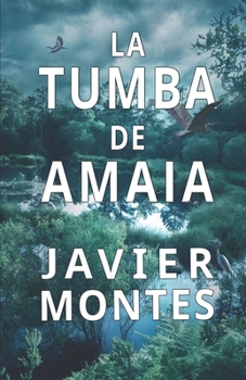 Paperback La tumba de Amaia [Spanish] Book