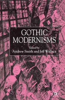 Paperback Gothic Modernisms Book