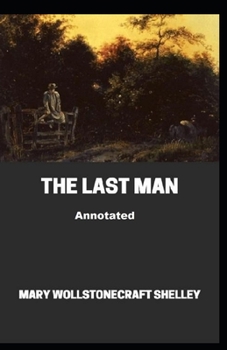 Paperback The Last Man Annotated Book