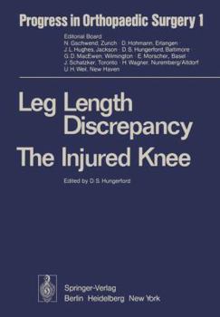 Hardcover Leg Length Discrepancy The Injured Knee (Progress in Orthopaedic Surgery) Book