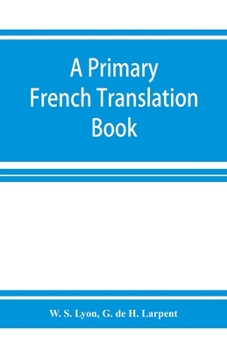 Paperback A primary French translation book