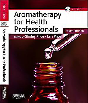 Paperback Aromatherapy for Health Professionals [With CDROM] Book