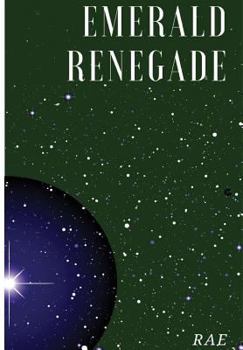 Hardcover Emerald Renegade Book