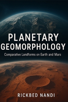 Paperback Planetary Geomorphology: Comparative Landforms on Earth and Mars Book
