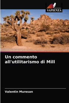 Paperback Un commento all'utilitarismo di Mill [Italian] Book