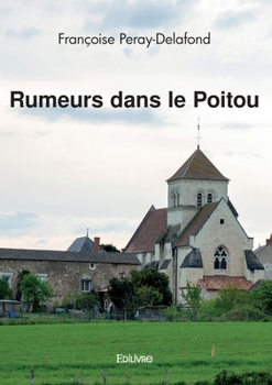 Paperback Rumeurs dans le Poitou [French] Book