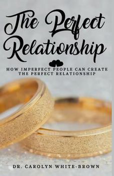Paperback The Perfect Relationship Book