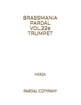 Paperback BRASSMANIA PARDAL VOL,22a TRUMPET: Merza Book