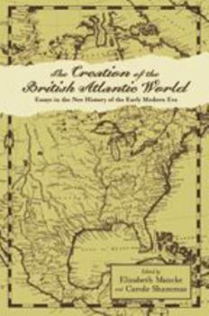 Hardcover The Creation of the British Atlantic World Book