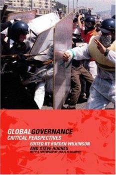 Paperback Global Governance: Critical Perspectives Book