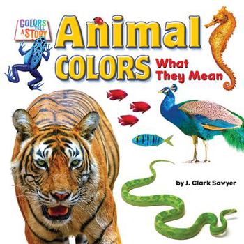 Library Binding Animal Colors: What They Mean Book