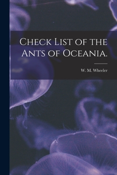 Paperback Check List of the Ants of Oceania. Book
