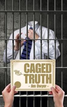 Paperback The Caged Truth Book