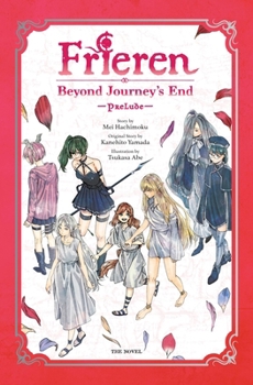 Frieren: Beyond Journey's End -Prelude-, Vol. 2 (novel)