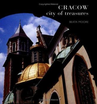 Cracow: City of Treasures
