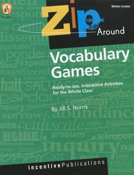 Paperback Zip Around Vocabulary Games: Ready-To-Use, Interactive Activities for the Whole Class Book