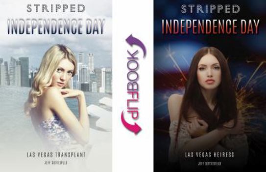 Independence Day - Book #3 of the Stripped