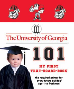 Board book The University of Georgia 101 Book