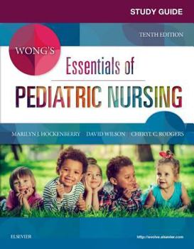Paperback Study Guide for Wong's Essentials of Pediatric Nursing Book