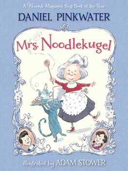 Mrs. Noodlekugel - Book #1 of the Mrs. Noodlekugel
