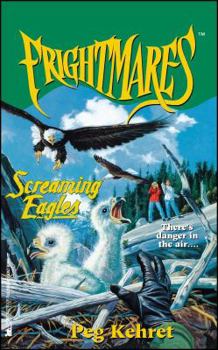 Screaming Eagles (Frightmares) - Book #7 of the Frightmares
